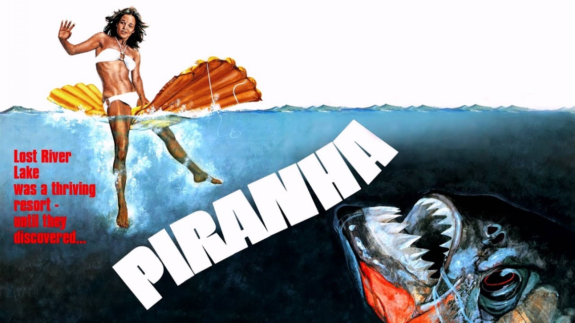Poster for the movie "Piranha" (1978) — a cheap version of "Jaws"